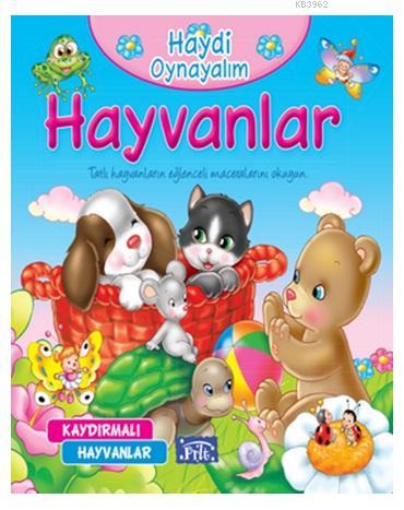 Haydi Oynayalım -Kaydırılan Kitaplar - Hayvanlar Kolektif