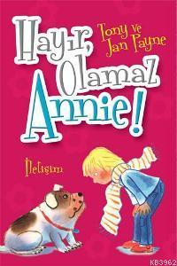 Hayır, Olamaz Annie ! Tony Payne