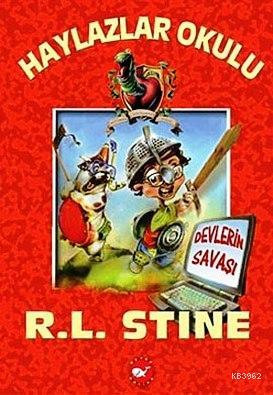 Haylazlar Okulu 12. Kitap; Devlerin Savaşı Robert Lawrence Stine