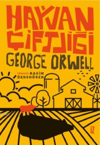 Hayvan Çiftliği George Orwell