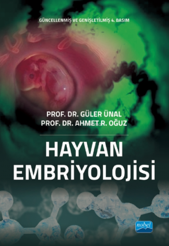 Hayvan Embriyolojisi Güler Ünal