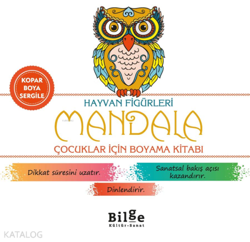 Hayvan Figürleri - Mandala;Çocuklar İçin Boyama Kitabı Kolektif