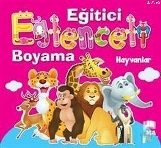 Hayvanlar - Eğitici Eğlenceli Boyama Kolektif