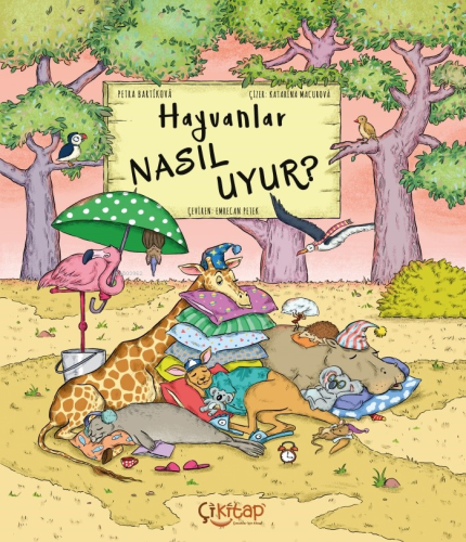 Hayvanlar Nasıl Uyur ? Petra Bartikova