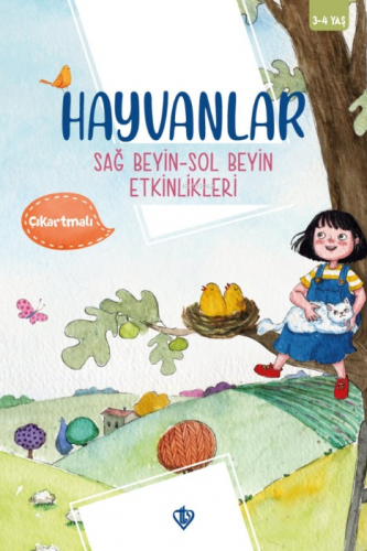 Hayvanlar Sağ Beyin Sol Beyin Etkinlikleri Gül Nihal Özkan