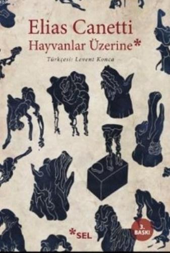 Hayvanlar Üzerine Elias Cannetti