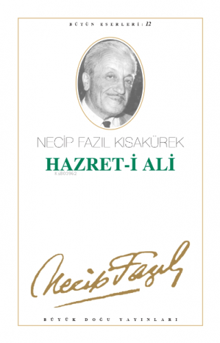 Hazret-i Ali (Kod:11) Necip Fazıl Kısakürek