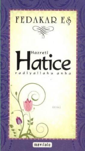 Hazreti Hatice (r.a) Ebubekir Subaşı