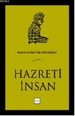 Hazreti İnsan Rabia Christine Brodbeck