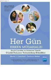 Her Gün Erken Müdahale; Küçük Çocuklar ve Ailelerine Yönelik Günlük Ru