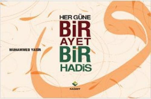 Her Güne Bir Ayet Bir Hadis Muhammed Yasir