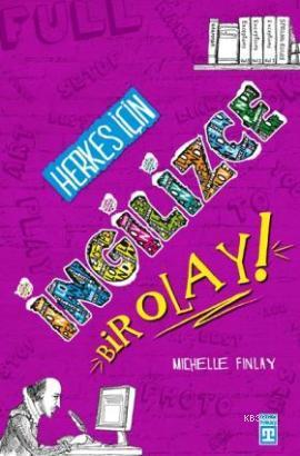 Herkes İçin İngilizce Bir Olay Michelle Finlay