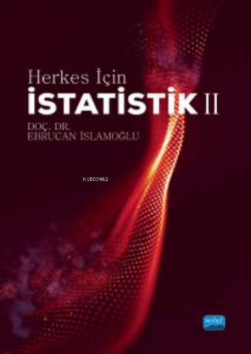 Herkes İçin İstatistik- II Ebrucan İslamoğlu