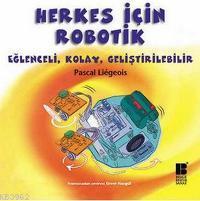 Herkes İçin Robotik Pascal Liegeois