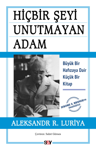 Hiçbir Şeyi Unutmayan Adam;Büyük Bir Hafızaya Dair Küçük Bir Kitap Ale