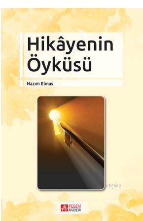 Hikâyenin Öyküsü Nazım Elmas