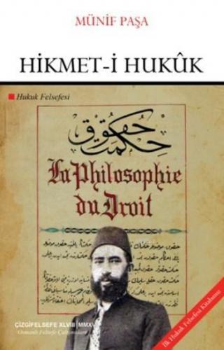 Hikmet-i Hukuk Münif Paşa