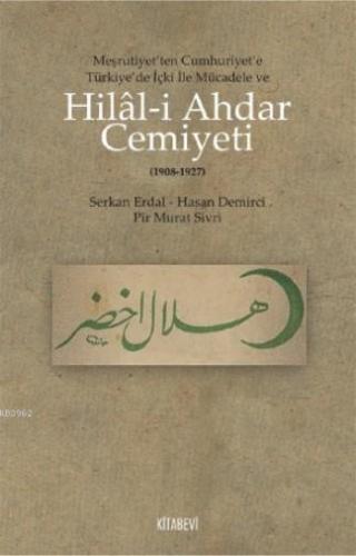 Hilal - i Ahdar Cemiyeti Serkan Erdal