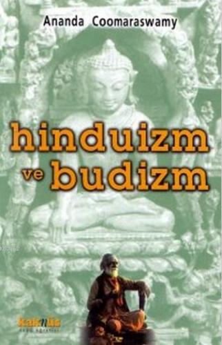 Hinduizm ve Budizm Ananda Coomaraswamy