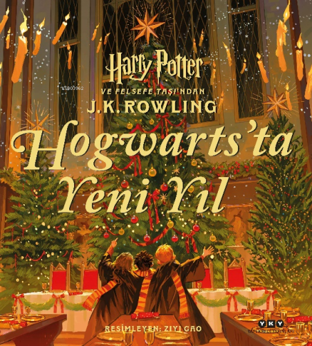 Hogwarts'ta Yeni Yıl;Harry Potter ve Felsefe Taşı’ndan J. K. Rowling