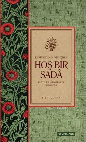 Hoş Bir Sada Sıtkı Çoban