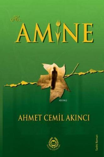 Hz. Amine Ahmet Cemil Akıncı