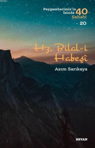 Hz. Bilal i Habeşi Asım Sarıkaya