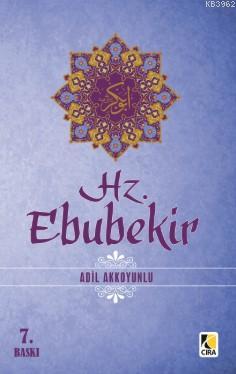 Hz. Ebubekir Adil Akkoyunlu