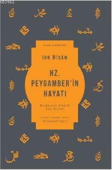 Hz. Peygamber'in Hayatı İbn Hişam