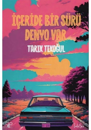 İçeride Bir Sürü Denyo Var Tarık Tekoğul