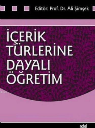 İçerik Türlerine Dayalı Öğretim Ali Şimşek