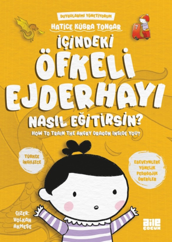 İçindeki Öfkeli Ejderhayı Nasıl Eğitirsin? Hatice Kübra Tongar