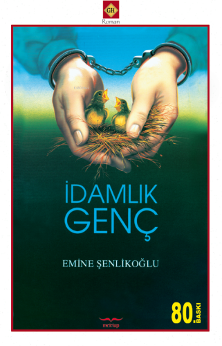 İdamlık Genç Emine Şenlikoğlu