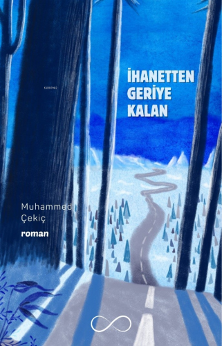 İhanetten Geriye Kalan Muhammed Çekiç