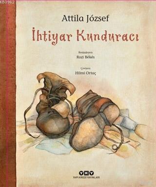 İhtiyar Kunduracı Attila Jozsef