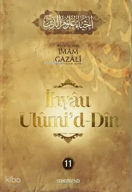 İhyau Uhûmi'd-Dîn 11.Cilt İmam Gazali