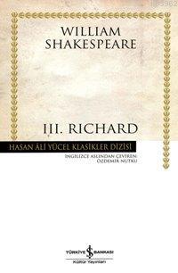 III. Richard (Ciltli) William Shakespeare