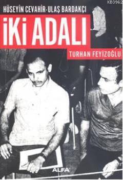 İki Adalı Turhan Feyizoğlu