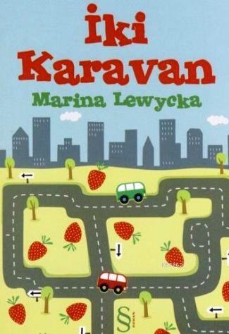 İki Karavan Marina Lewycka