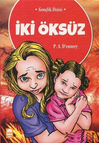 İki Öksüz A. Dennery