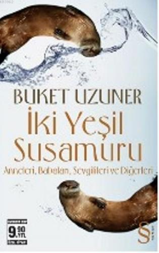 İki Yeşil Susamuru (Cep Boy) Buket Uzuner