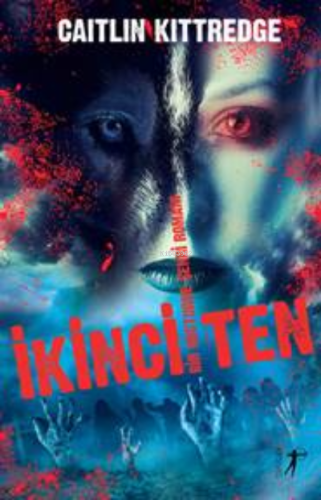 İkinci Ten;Bir Nocturne Şehri Romanı Caitlin Kittredge