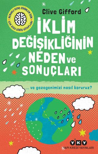 İklim Değişikliğinin Neden Ve Sonuçları Ve Gezegenimizi Nasıl Koruruz?