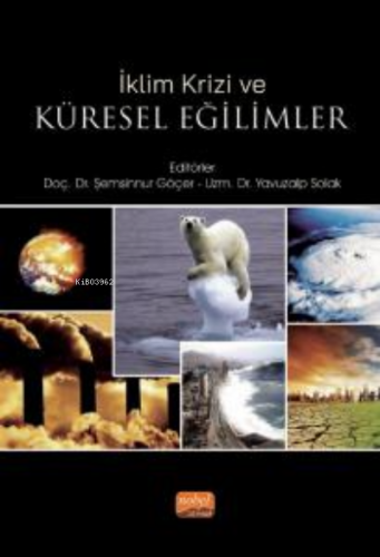 İklim Krizi ve Küresel Eğilimler Şemsinnur Göçer