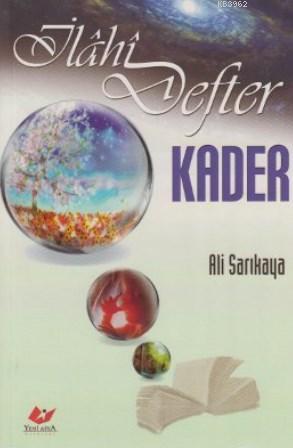 İlahi Defter Kader Ali Sarıkaya