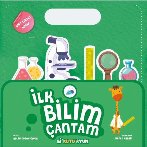 İlk Bilim Çantam (Cırt Cırtlı) Aylin Doğan Ömür