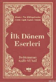 İlk Dönem Eserleri (Terimli, Lügatlı, Kaynaklı, İndeksli Çanta Boy) Be