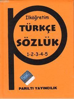 İlköğretim Türkçe Sözlük 1-2-3-4-5 (Plastik Kapak) Komisyon