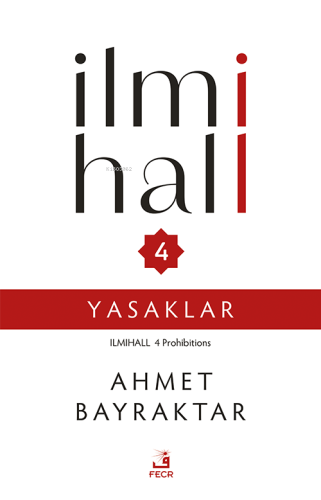 İlmihall 4 Yasaklar Ahmet Bayraktar