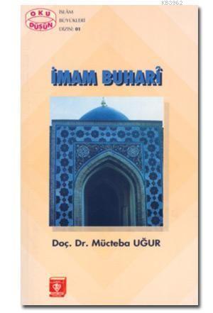 İmam Buhari Mücteba Uğur